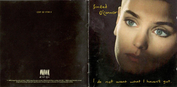 Sinéad O'Connor - I Do Not Want What I Haven't Got (CD, Album, RE) - Image 3