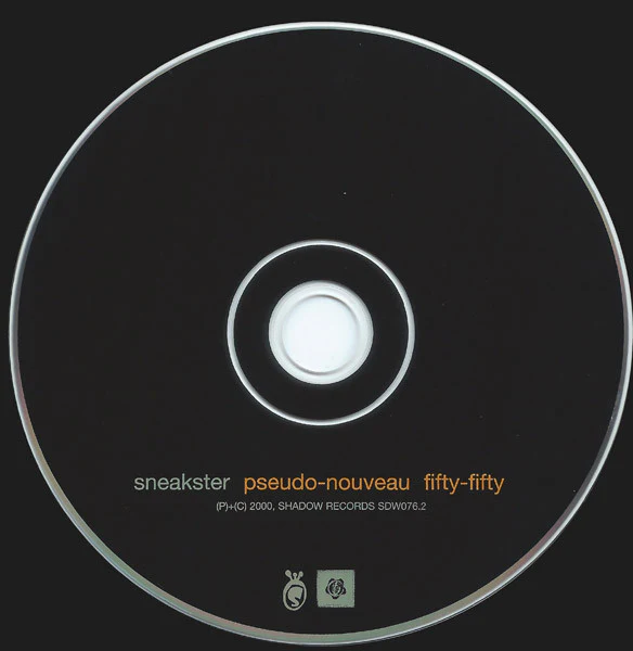 Sneakster - Pseudo-Nouveau / Fifty-Fifty (CD, Album) - Image 2
