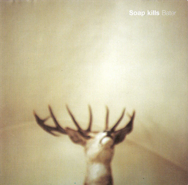 Soap Kills - Bater (CD, Album)
