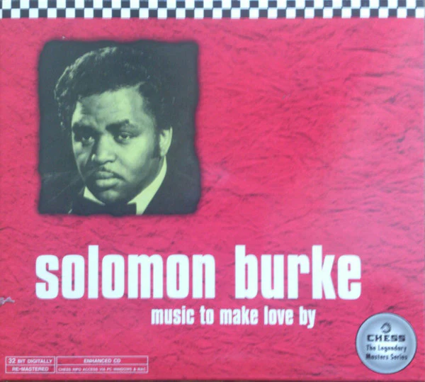 Solomon Burke - Music To Make Love By (CD, Album, RE, RM, Enh)
