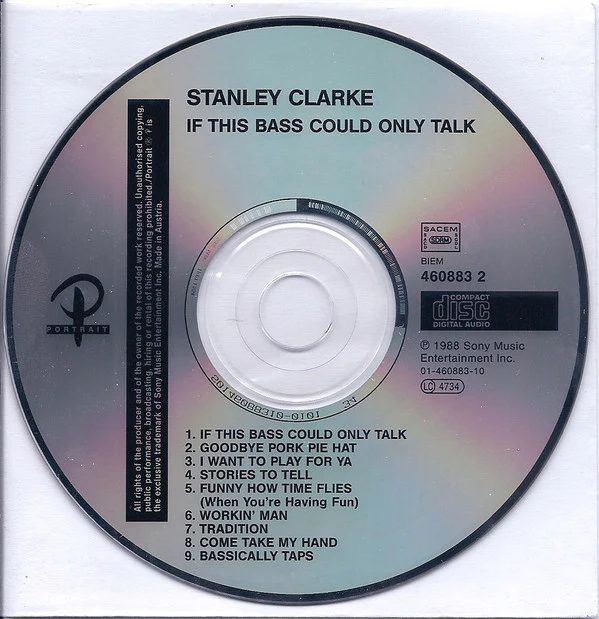 Stanley Clarke - If This Bass Could Only Talk (CD, Album, RE) - Image 3