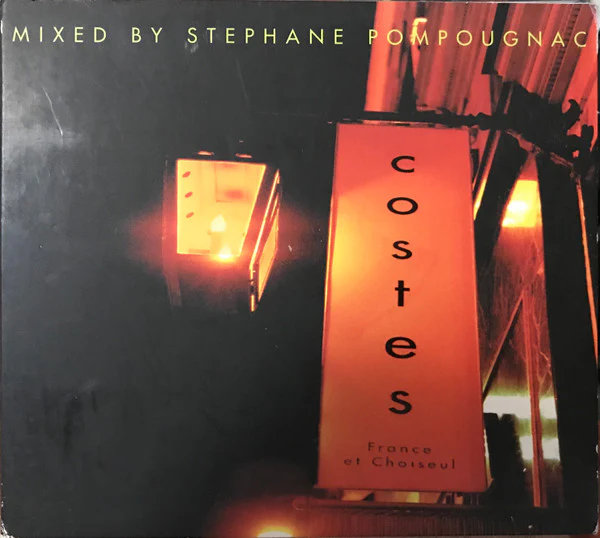 Stephane Pompougnac* - Costes (CD, Comp)