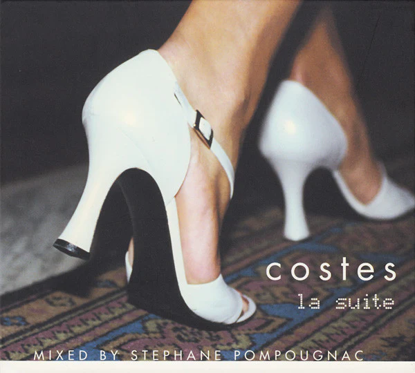 Stephane Pompougnac* - Costes La Suite (CD, Comp, Mixed, RE)