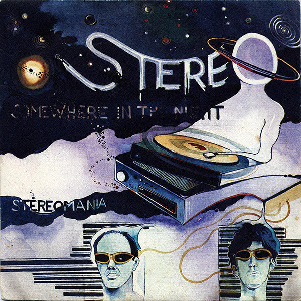 Stereo - Somewhere In The Night (7")