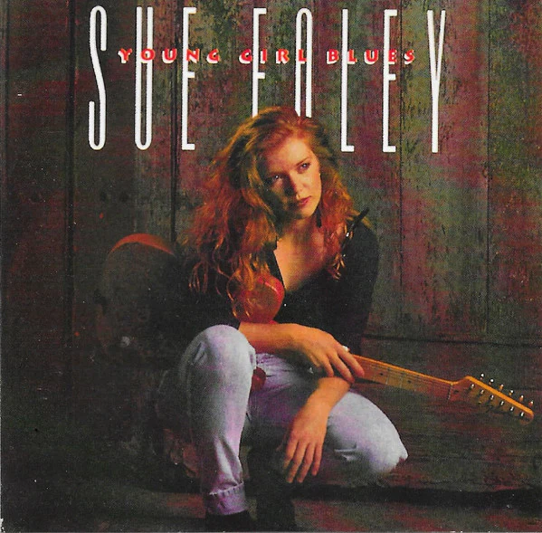 Sue Foley - Young Girl Blues (CD, Album)