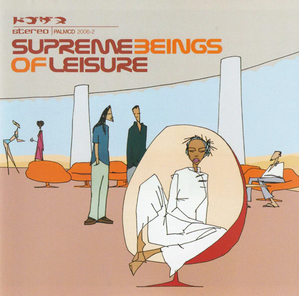 Supreme Beings Of Leisure - Supreme Beings Of Leisure (CD, Album)