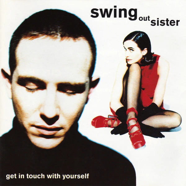 Swing Out Sister - Get In Touch With Yourself (CD, Album)