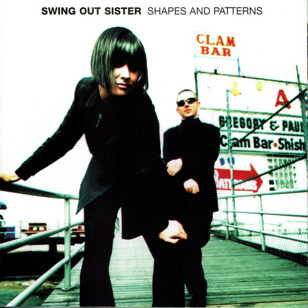Swing Out Sister - Shapes And Patterns (CD, Album)