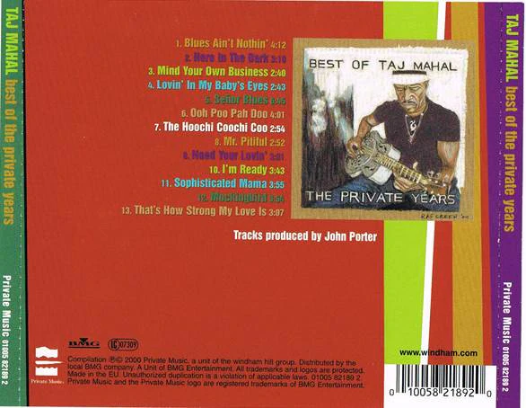 Taj Mahal - Best Of The Private Years (CD, Album, Comp) - Image 2