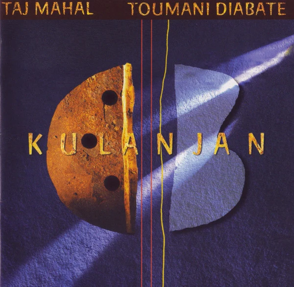 Taj Mahal / Toumani Diabate* - Kulanjan (CD, Album, Sli)