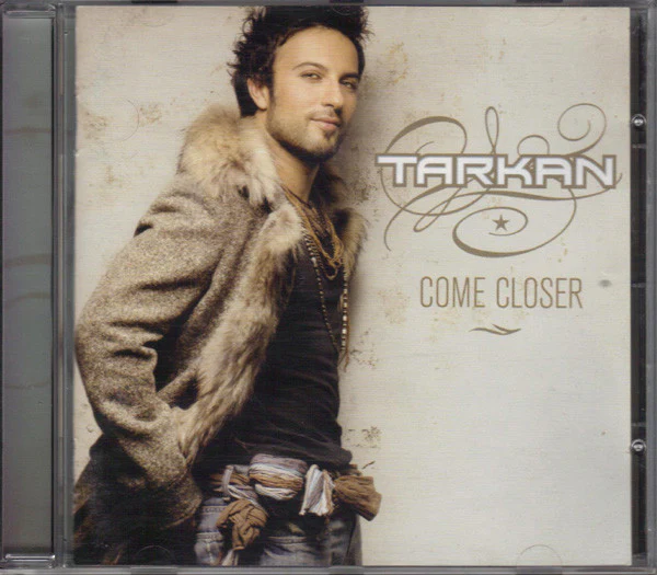 Tarkan - Come Closer (CD, Album)