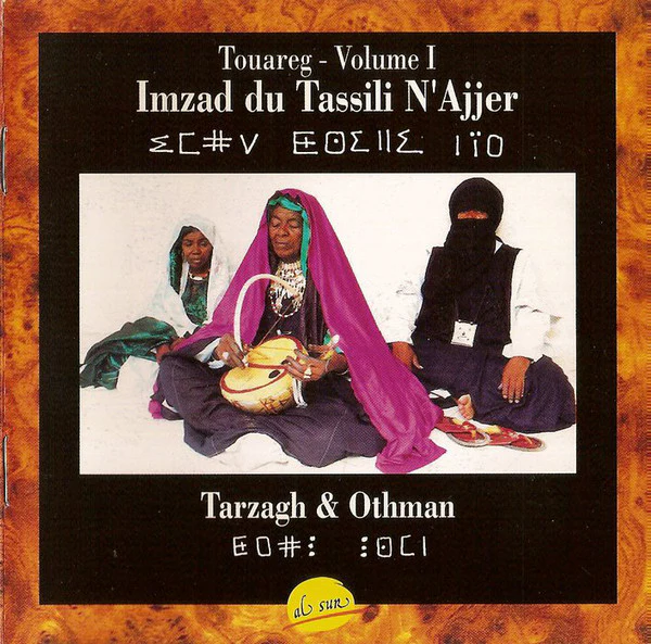 Tarzagh & Othman - Touareg - Volume I - Imzad Du Tassili N'Ajjer (CD, Album) - Image 4