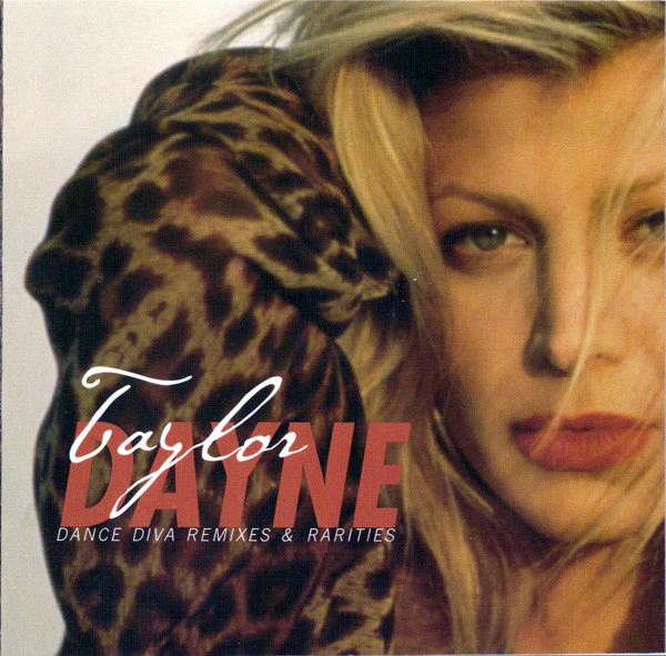 Taylor Dayne - Dance Diva Remixes & Rarities (CD, Comp)