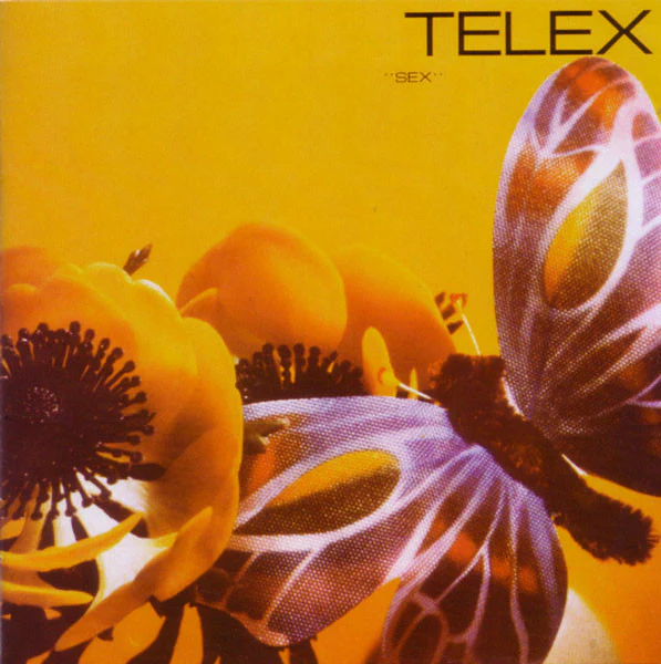 Telex - Sex (Birds And Bees) (CD, Comp, RE)