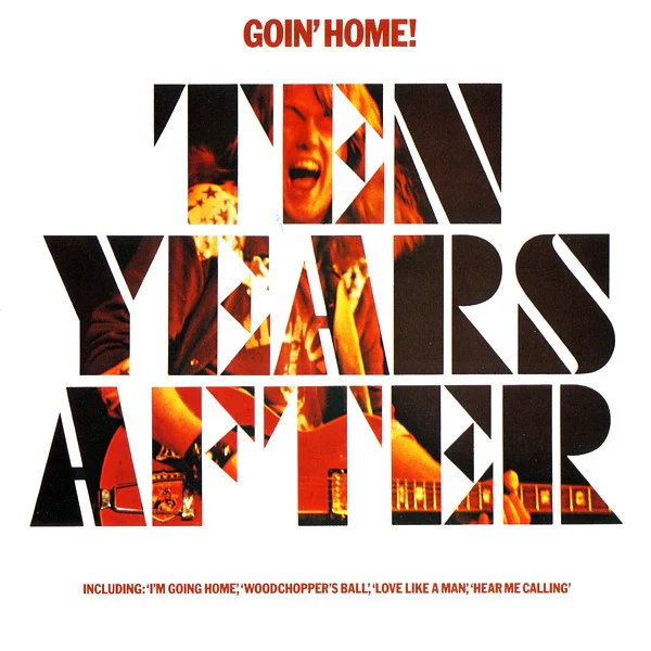 Ten Years After - Goin' Home! (CD, Comp)