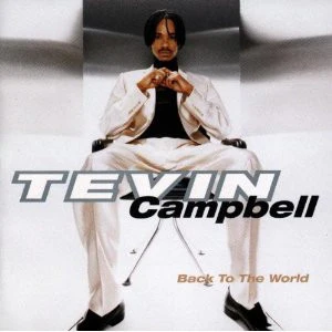 Tevin Campbell - Back To The World (CD, Album)