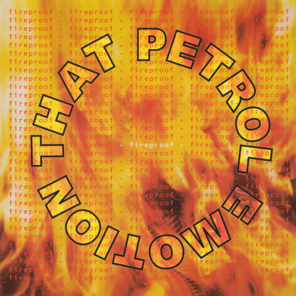 That Petrol Emotion - Fireproof (CD, Album)
