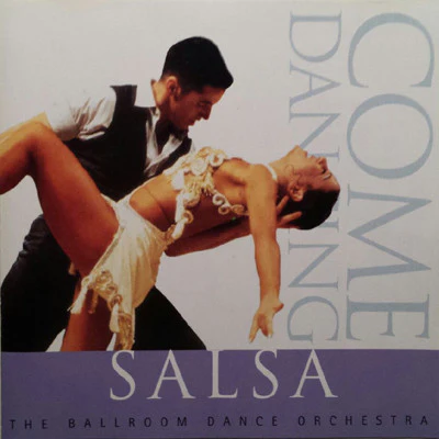 The Ballroom Dance Orchestra - Come Dancing - Salsa (CD, Comp)