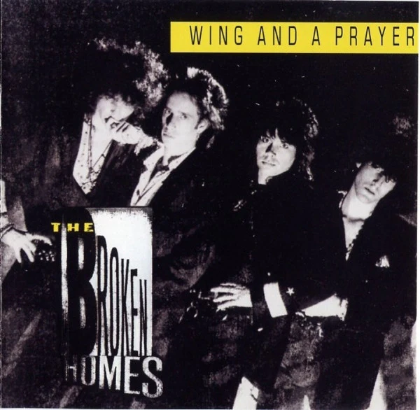 The Broken Homes - Wing And A Prayer (CD, Album)