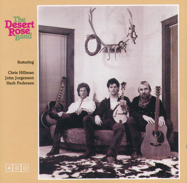 The Desert Rose Band* - The Desert Rose Band (CD, Album)