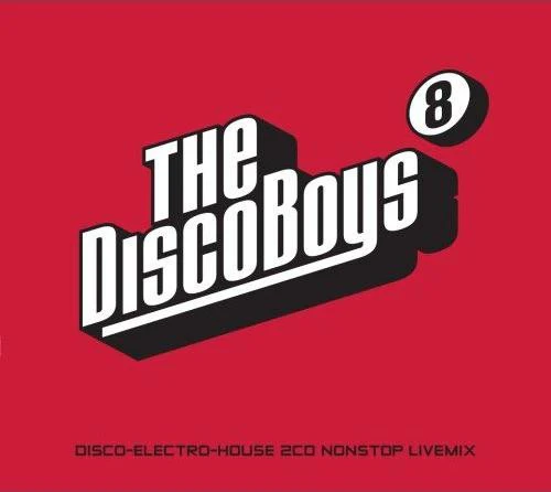 The Disco Boys - The Disco Boys - Volume 8 (2xCD, Comp, Ltd, Mixed)