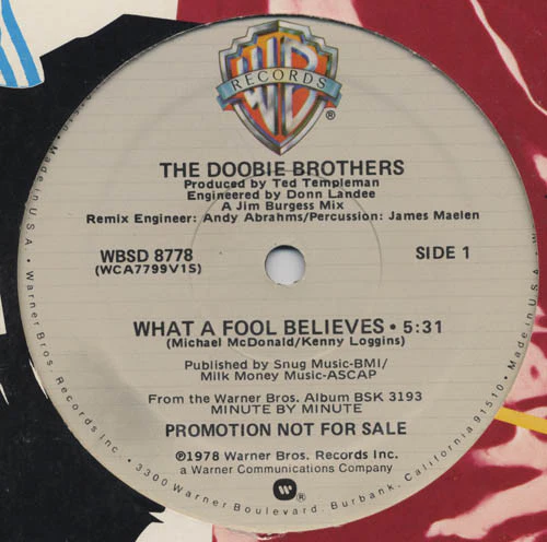 The Doobie Brothers - What A Fool Believes (12", Promo)
