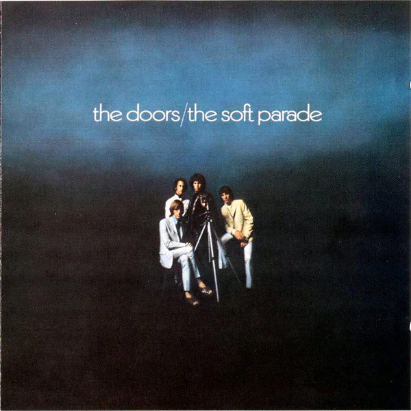 The Doors - The Soft Parade (CD, Album, RE, RM)
