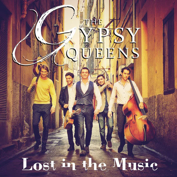 The Gypsy Queens - Lost In The Music (CD, Album)