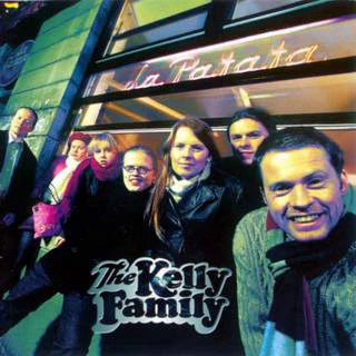 The Kelly Family - La Patata (CD, Album, Copy Prot., Sup)