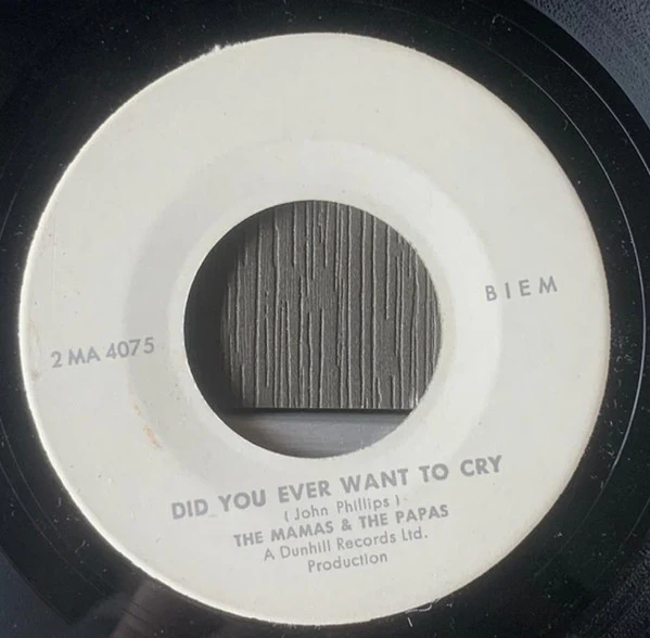 The Mama's And The Papa's* - Creeque Alley / Did You Ever Want To Cry (7", Single, Promo) - Image 2