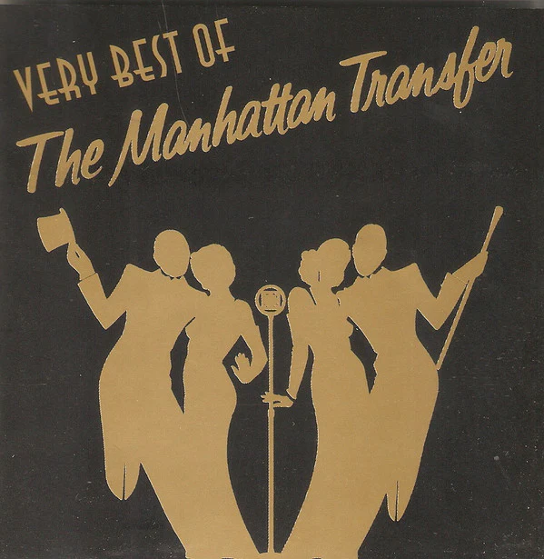 The Manhattan Transfer - Very Best Of (CD, Comp)