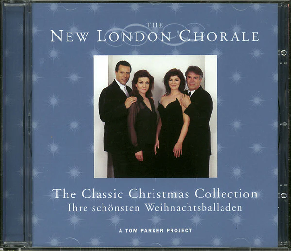 The New London Chorale* - The Classic Christmas Collection - Ihre Schönsten Weihnachtsballaden (A Tom Parker Project) (CD, Comp) - Image 3