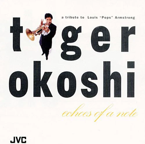 Tiger Okoshi - Echoes Of A Note (CD, Album)