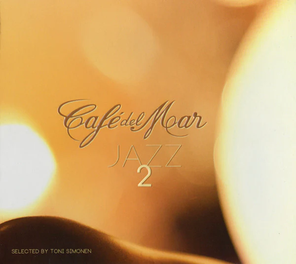 Toni Simonen - Cafe Del Mar - Jazz 2 (CD, Comp)