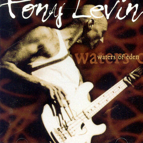 Tony Levin - Waters Of Eden (CD, Album)