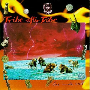Tribe After Tribe - Love Under Will (CD, Album)