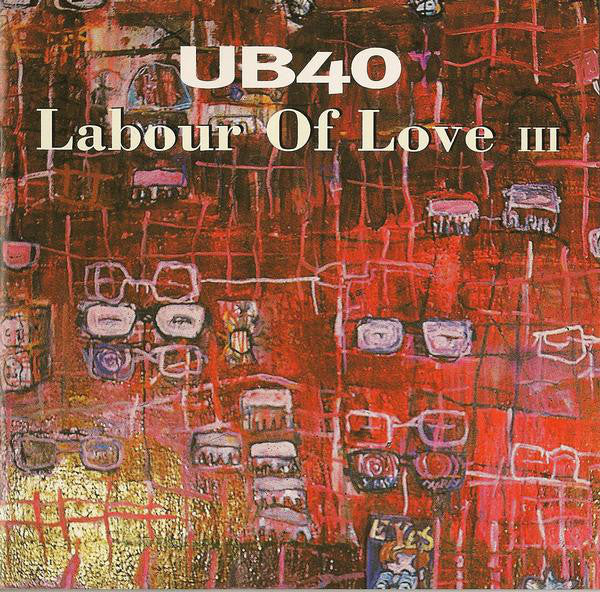 UB40 - Labour Of Love III (CD, Album)