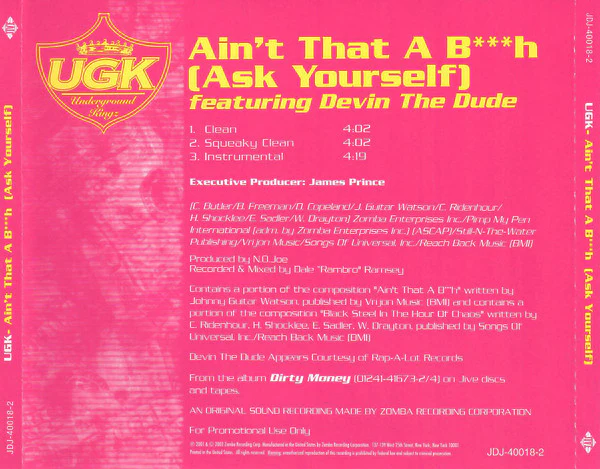 UGK Featuring Devin The Dude - Ain't That A B***h (Ask Yourself) (CD, Single, Promo) - Image 2