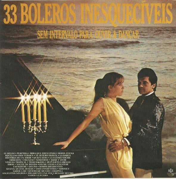 Unknown Artist - 33 Boleros Inesquecíveis Sem Intervalo Para Ouvir E Dançar (CD, Comp)