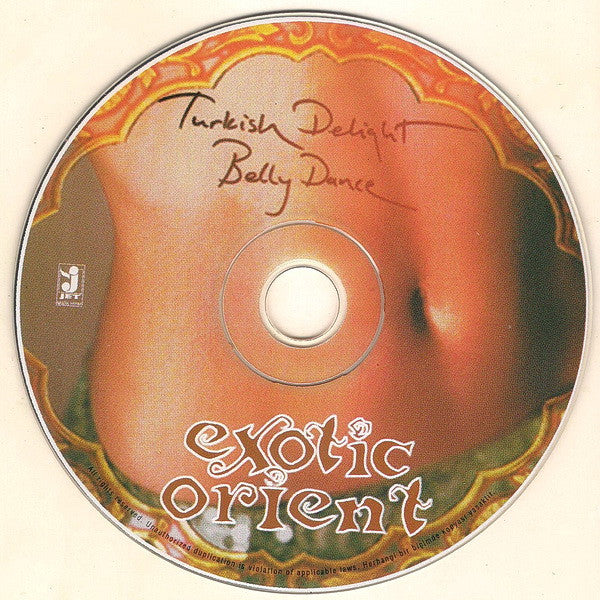 Unknown Artist - Exotic Orient (Turkish Delight Belly Dance) (CD, Comp) - Image 3