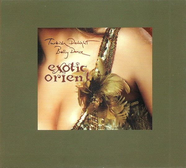 Unknown Artist - Exotic Orient (Turkish Delight Belly Dance) (CD, Comp) - Image 4