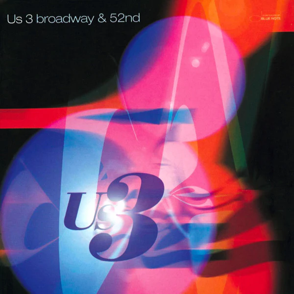 Us3 - Broadway & 52nd (CD, Album)