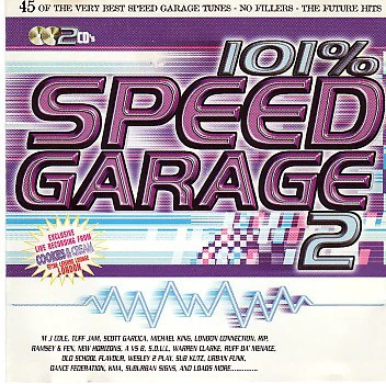 Various - 101% Speed Garage 2 (2xCD, Mixed)