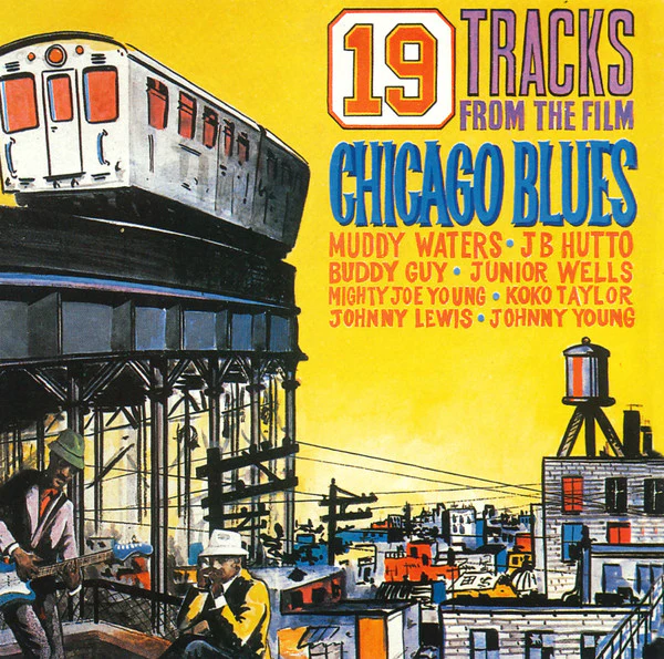 Various - 19 Tracks From The Film Chicago Blues (CD, Comp)