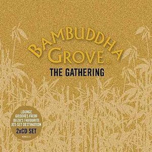 Various - Bambuddha Grove - The Gathering (2xCD, Comp) - Image 2