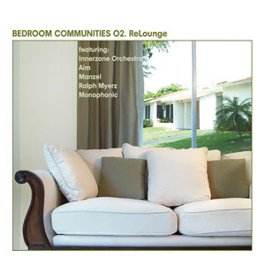 Various - Bedroom Communities 02. ReLounge (CD, Comp, Mixed)