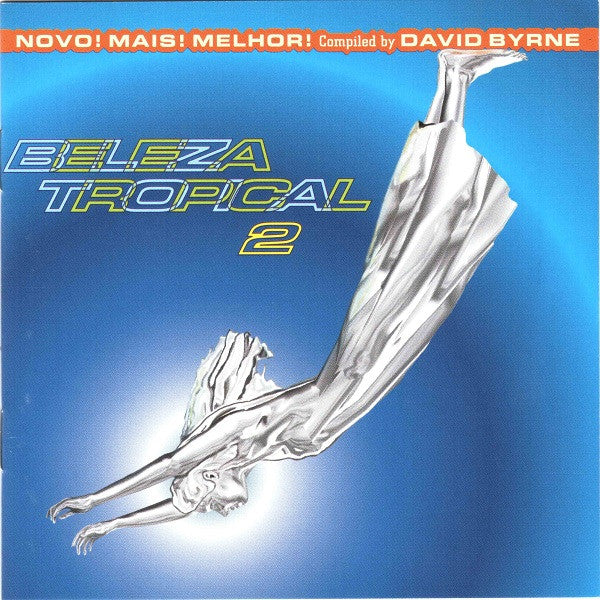 Various - Beleza Tropical 2. Novo! Mais! Melhor! (CD, Comp)