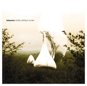 Various - Bésame_Softly Chillout Tunes (CD, Comp)