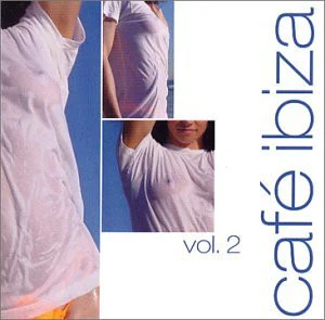 Various - Café Ibiza Vol. 2 (CD, Comp)