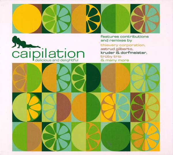 Various - Caipilation - Delicious And Delightful (CD, Comp)